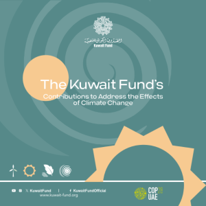 The Kuwait Fund's Contributions to Address the Effects of Climate Change