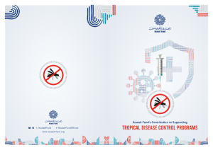 Kuwait Fund’s Contribution to Supporting TROPICAL DISEASE CONTROL PROGRAMS